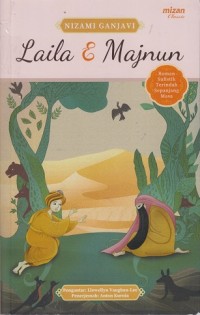 Image of Laila & Majnun: Roman sufistik terindah sepanjang masa