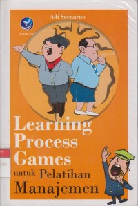 Image of Learning process games untuk pelatihan manajemen