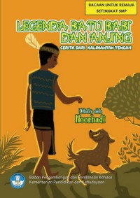 Image of Legenda Batu Babi dan Anjing : Cerita Dari Kalimantan Tengah