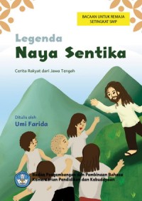 Image of Legenda Naya Sentika : Cerita Rakyat dari Jawa Tengah