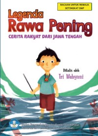 Image of Legenda Rawa Pening : Cerita Rakyat Dari Jawa Tengah