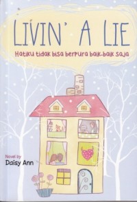 Image of Livin' a lie