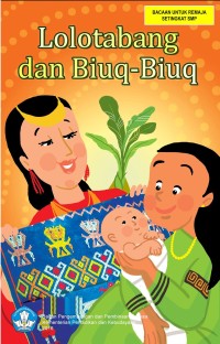 Image of Lolotabang dan Biuqbiuq : Cerita Rakyat dari Sulawesi Selatan