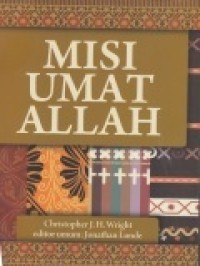 Image of Misi umat Allah: Sebuah teologi biblika tentang misi gereja