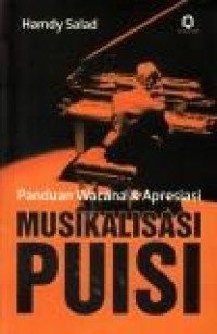 Image of Panduan wacana & apresiasi musikalisasi puisi
