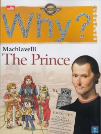 Image of Why? Machiavelli The prince