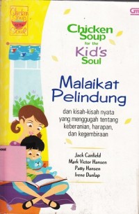 Image of Malaikat Pelindung: dan kisah-kisah nyata yang menggugah tentang keberanian, harapan, dan kegembiraan