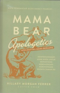Image of Mama bear apologetics - Apologetika mama beruang