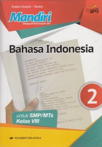 Image of Mandiri Bahasa Indonesia Kelas VIII (Kurikulum 2013 Edisi Revisi 2016)