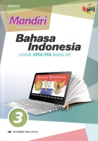 Image of Mandiri Bahasa Indonesia SMA/MA kelas XII