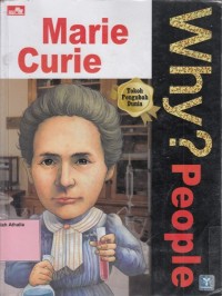 Image of Why ? People : Marie Curie