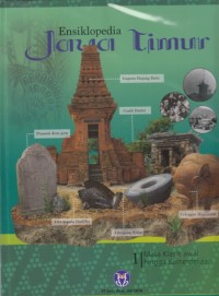 Image of Ensiklopedia Jawa Timur: Masa klasik awal hingga kemerdekaan