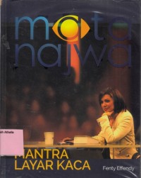 Image of Mata Najwa : Mantra layar kaca