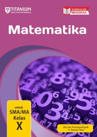 Image of Titanium : Buku Teks Pendamping Matematika SMA kelas X