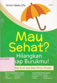 Image of Mau Sehat? Hilangkan Sikap Burukmu!