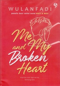 Image of Me and My Broken Heart