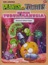 Image of Komik tubuh manusia: Melawan bakteri super