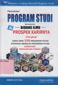 Image of Memahami Program Studi berdasarkan Bidang Ilmu Prospek Karirnya