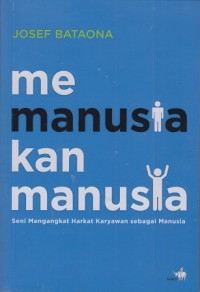 Image of Memanusiakan manusia