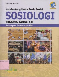 Image of Membentang Fakta Dunia Sosial Sosiologi SMA Kelas XII Kelompok Peminatan IPS