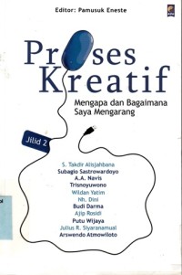 Image of Proses kreatif: Mengapa dan bagaimana saya mengarang (Jilid 2)
