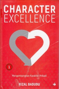 Image of Character Excellence 1: Mengembangkan Karakter Pribadi