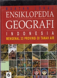 Image of Ensiklopedia Geografi: Mengenal 33 Provinsi di Tanah Air