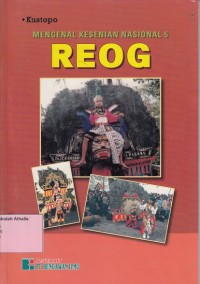 Image of Mengenal Kesenian Nasional 5 : REOG