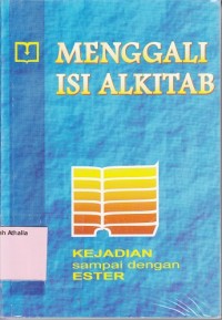 Image of Menggali Isi Alkitab 1: Kejadian-Ester
