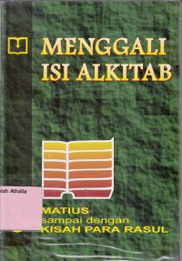 Image of Menggali Isi Alkitab 3: Matius - Kisah Para Rasul