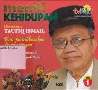 Image of Meniti Kehidupan Bersama Taufiq Ismail DVD 1