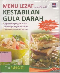 Image of Menu lezat untuk kestabilan gula darah