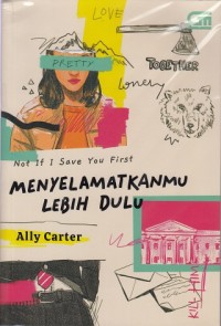Image of Menyelamatkanmu Lebih Dulu