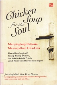 Image of Menyingkap rahasia mewujudkan cita-cita: kisah-kisah inspiratif, prinsip-prinsip..