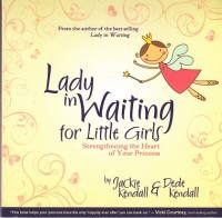 Image of Lady in Waiting for Little Girls