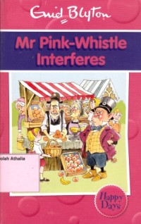 Image of Mr. Pink-whistle interferes