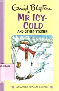 Image of Mr Icy-Cold and other stories