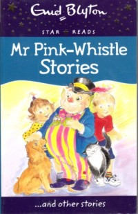 Image of Mr Pink-Whistle stories