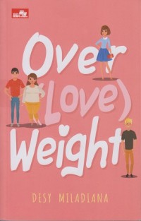 Image of Over (love) weight