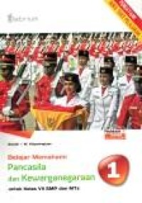 Image of Belajar memahami Pancasila dan Kewarganegaraan utk kls VII SMP dan MTs