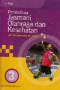 Image of Pendidikan Jasmani Olahraga dan Kesehatan: untuk SMP kelas IX