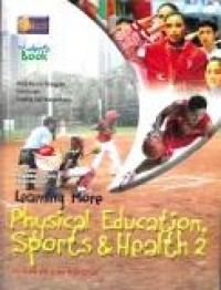 Image of Learning More: Physical Education, Sports & Health 2 for grade VIII Junior High School