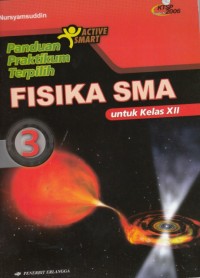 Image of Panduan Praktikum Terpilih Fisika 3 : unt SMA Kelas XII