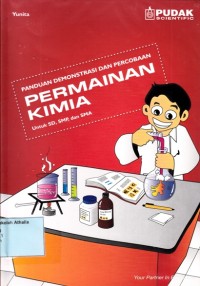 Image of Panduan demonstrasi dan percobaan permainan kimia untuk SD, SMP dan SMA
