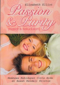 Image of Passion & Purity : Hasrat & Kekudusan
