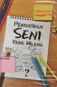 Image of Pemuridan seni yang hilang