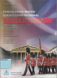 Image of Pendalaman materi sukses ujian nasional Bahasa Inggris SMP