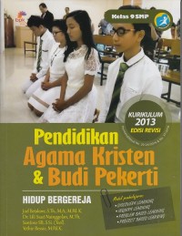 Image of Pendidikan Agama Kristen & Budi Pekerti Kelas 9 SMP : Hidup Bergereja