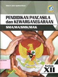 Image of Pendidikan pancasila dan kewarganegaraan SMA/MA/SMK/MAK kelas XII