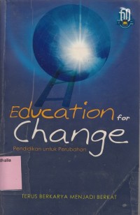 Image of Education for change=Pendidikan untuk Perubahan